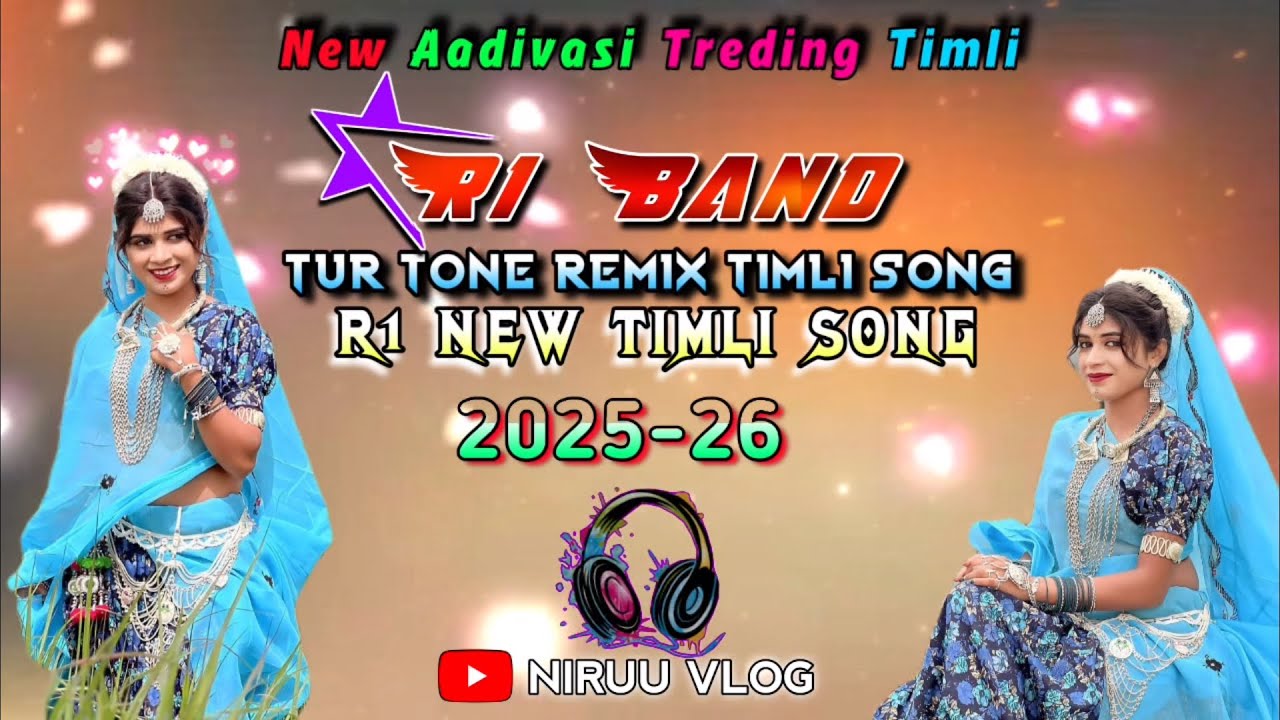 NEW AADIWASI TRENDING TIMLI 2025 | R1 BAND NEW TIMLI SONG 2025 TUR TONE REMIX TIMLI SONG #niruuvlog