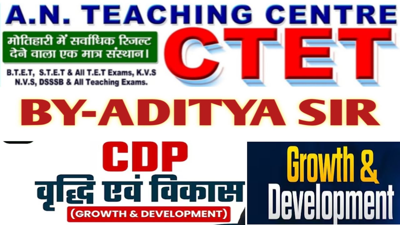 वृद्धि विकास! Growth and development!by aditya sir FOR -CTET