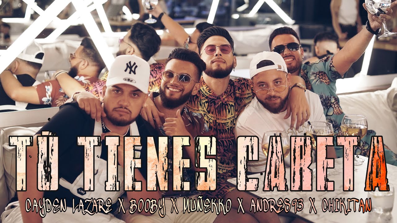 Cayden Lazare - Tú Tienes Careta Ft. A93, Muñekko, Chikitan, Booby (Video Oficial 4K)