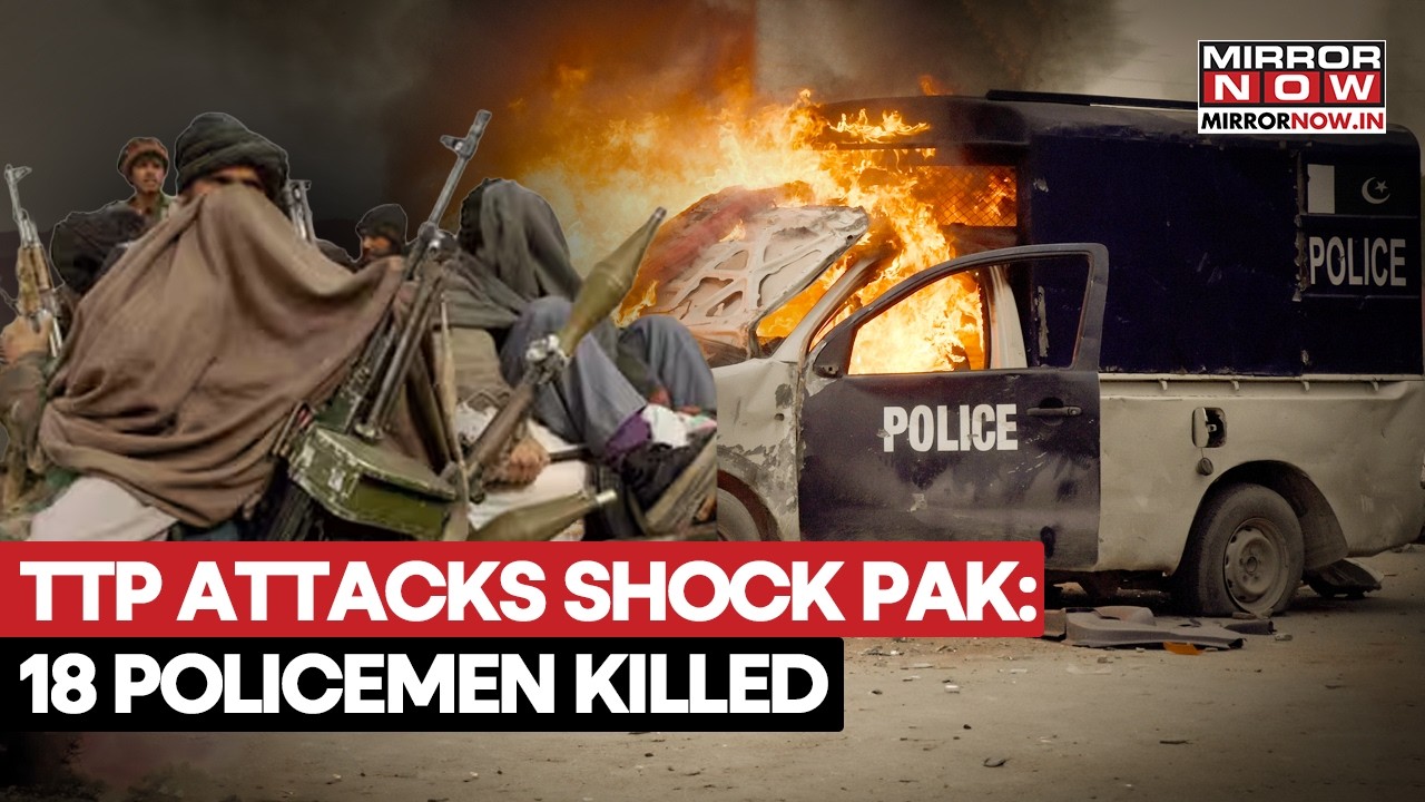 Terrorist Attacks Shake Pakistan! TTP Militants Kill 18 Policemen In KPK As Taliban Insurgency Rises