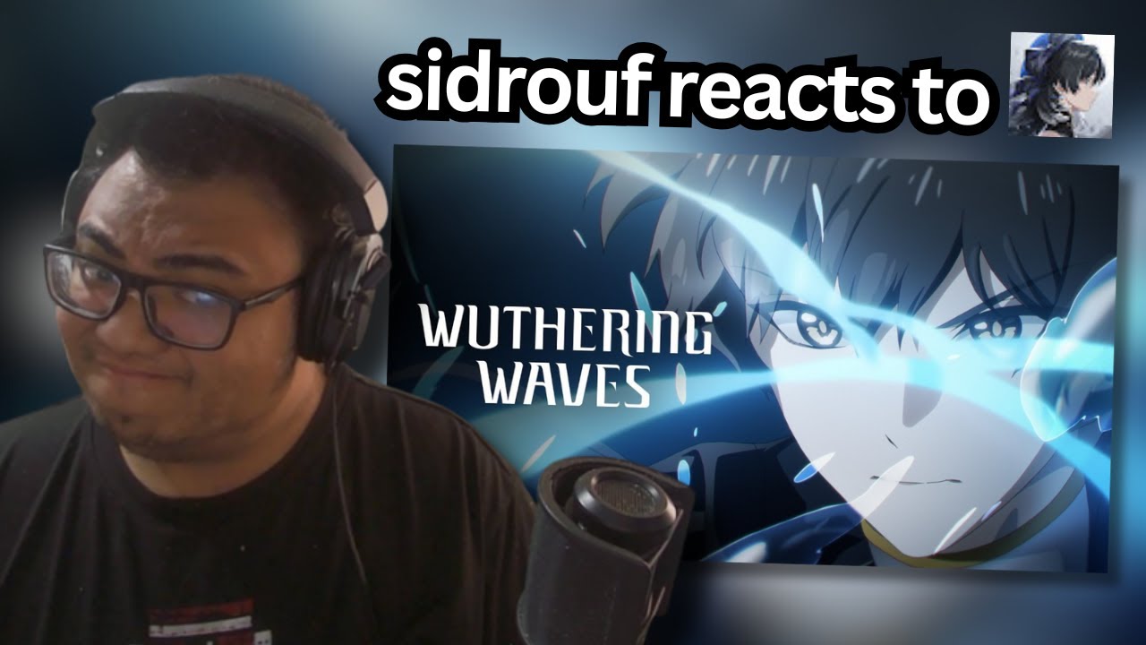 ANIME OST? - Sidrouf Reacts to "Wuthering Waves Story Trailer | To the Finale"