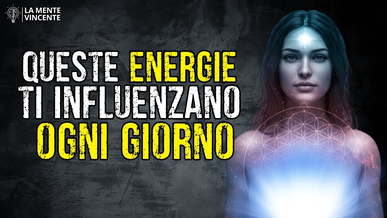 Energie Sottili: La Verità Invisibile che Cambia la Tua Vita