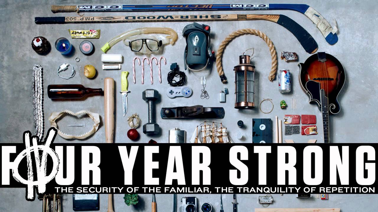 Four Year Strong - The Security of the Familiar, The Tranquility Of Repetition (Audio)