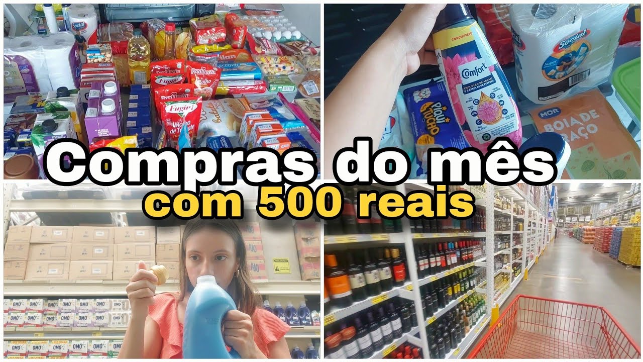 COMPRAS DO MÊS COM 500 reais para 3 pessoas