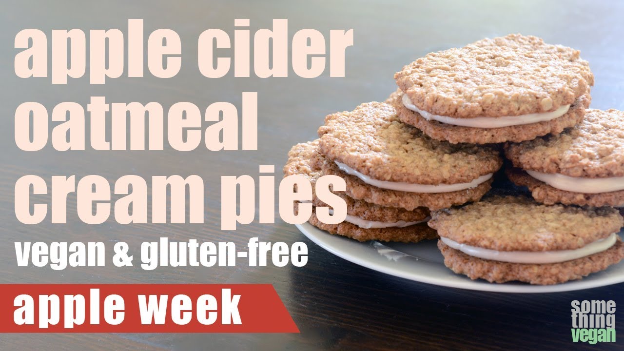 apple cider oatmeal cream pies (vegan & gluten-free) Something Vegan Apple Week