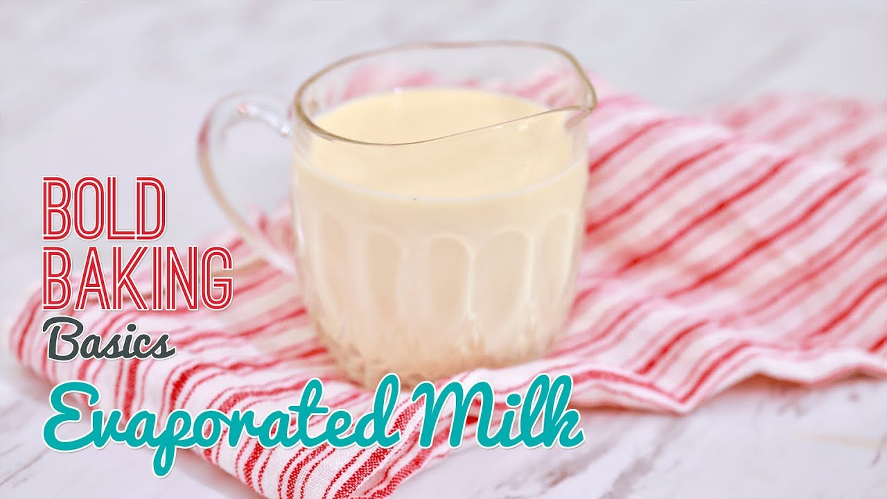 How to Make Evaporated Milk | Bold Baking Basics