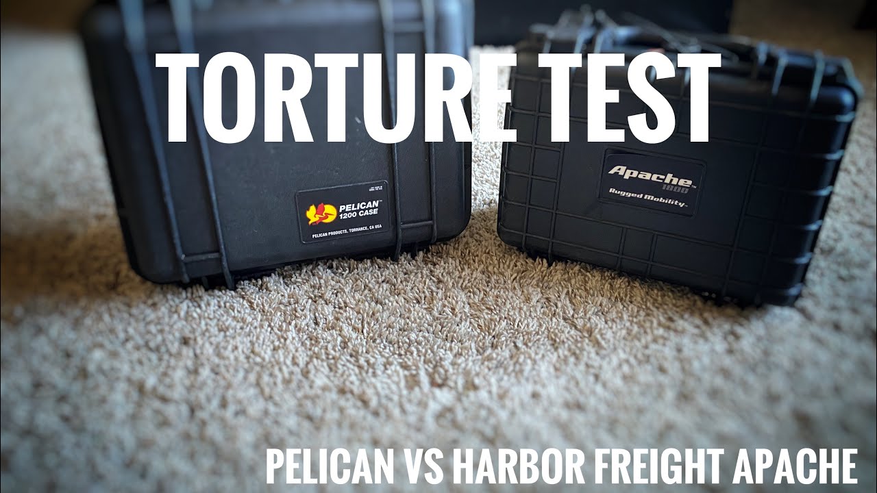 Torture Test - Pelican 1200 VS Harbor Freight Apache 1800.  Which case is the best?