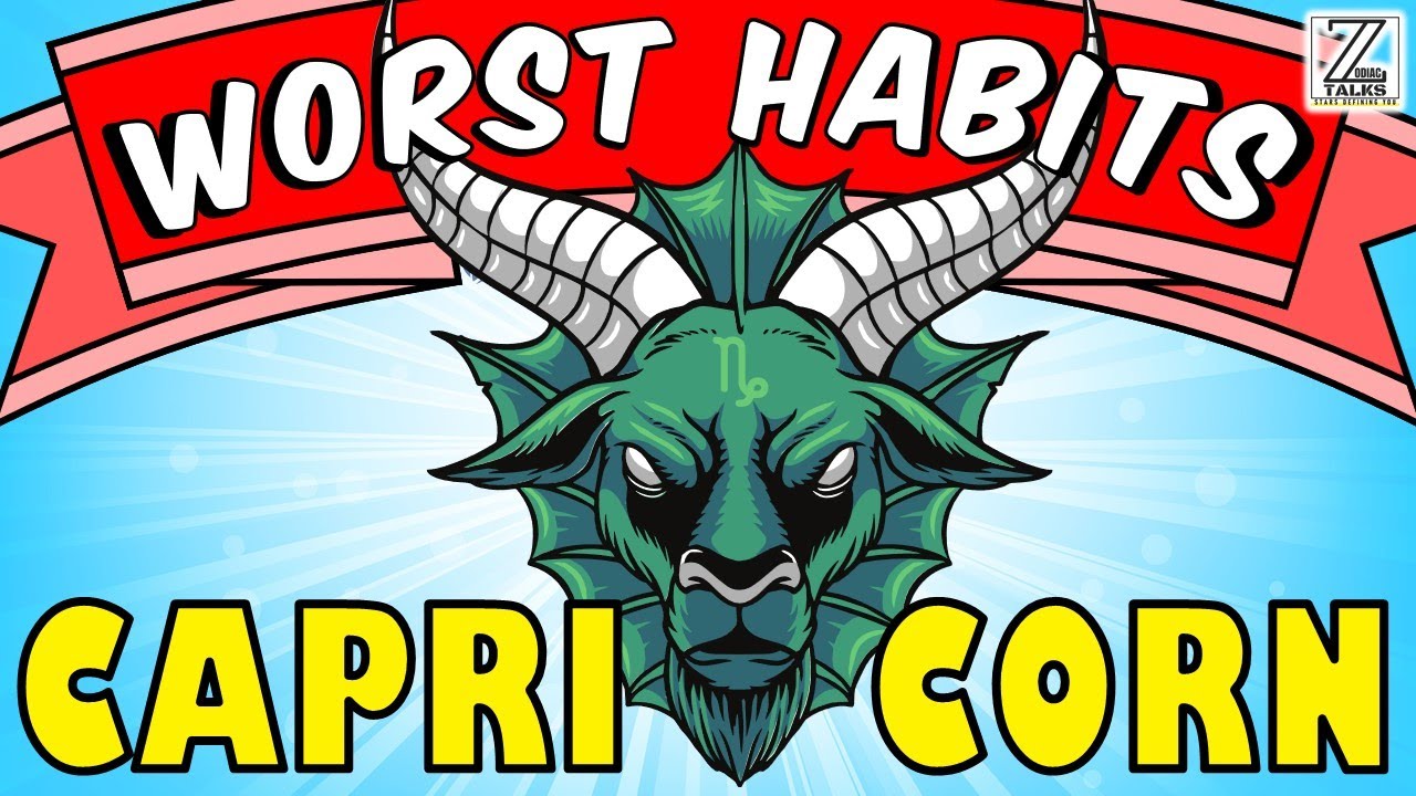 5 WORST HABITS of Capricorn Zodiac Sign