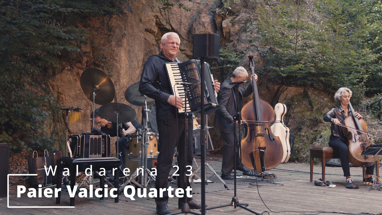 Waldarena'23 -  02. Aug - Paier Valcic Quartet
