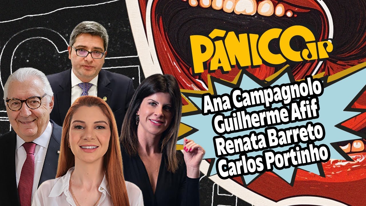 ANA CAMPAGNOLO, GUILHERME AFIF DOMINGOS, RENATA BARRETO E CARLOS PORTINHO | P&Acirc;NICO - 08/01/2026