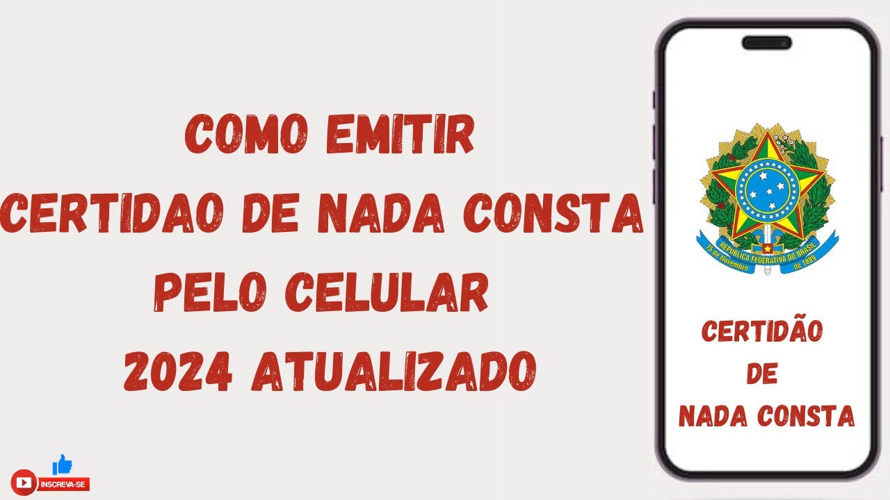 COMO EMITIR A CERTID&Atilde;O DE NADA CONSTA PELO CELULAR 2024 ATUALIZADO