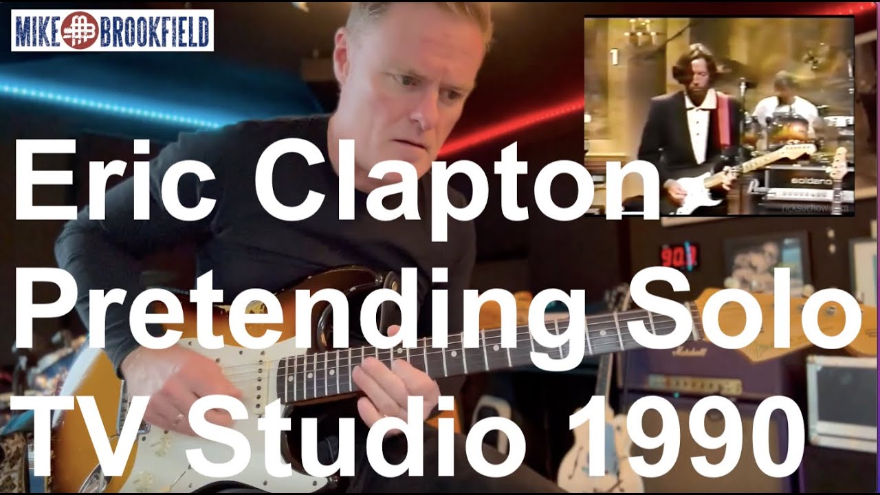 Pretending - Eric Clapton TV Solo/1990