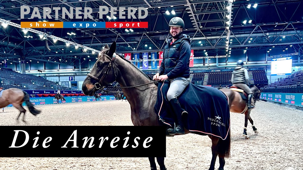 #2 Die Anreise - Einstallen und erste Eindrücke vom Turnier PARTNER Pferd Leipzig 2024