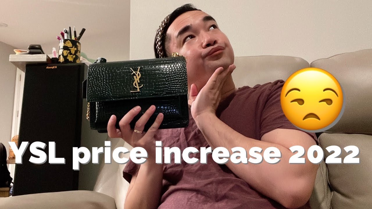 YSL price increase 2022! #ysl #yslbag #saintlaurent #priceincrease #luxuryhandbags