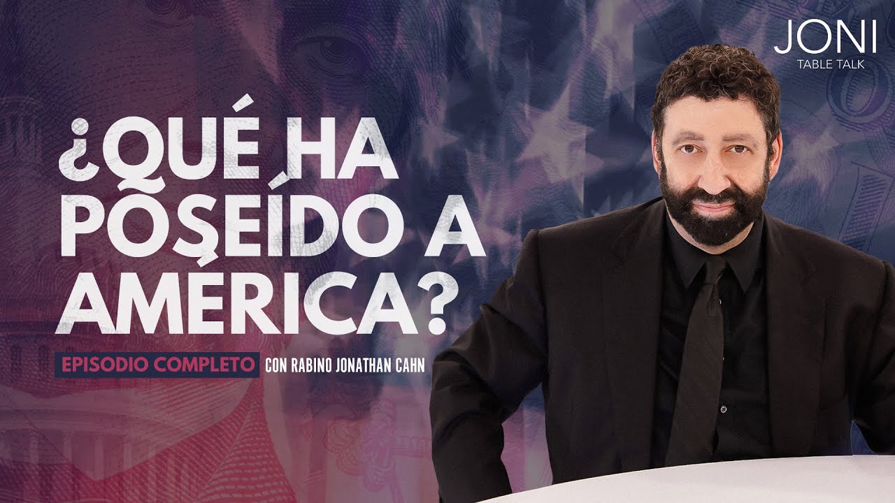 ¿Qué ha poseído a América? Exponiendo la Fuerza que Lucha por Control Total | Jonathan Cahn