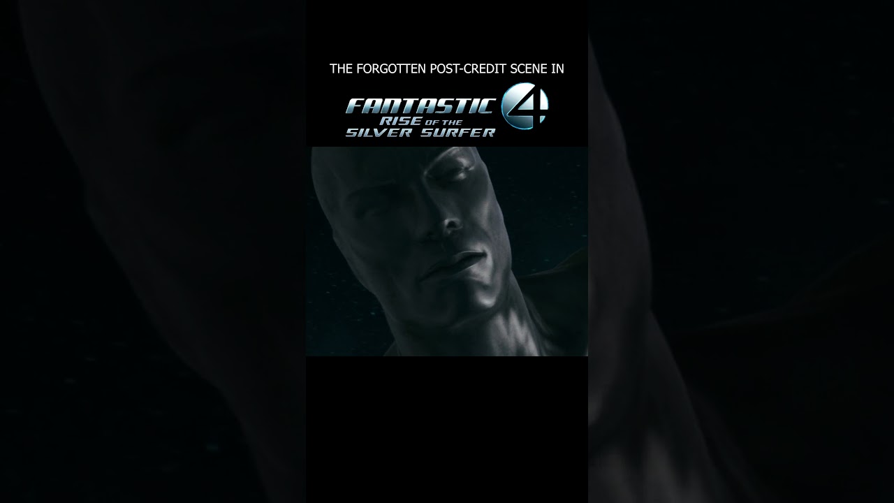 The forgotten post-credit scene in Fantastic Four: Rise of the Silver Surfer