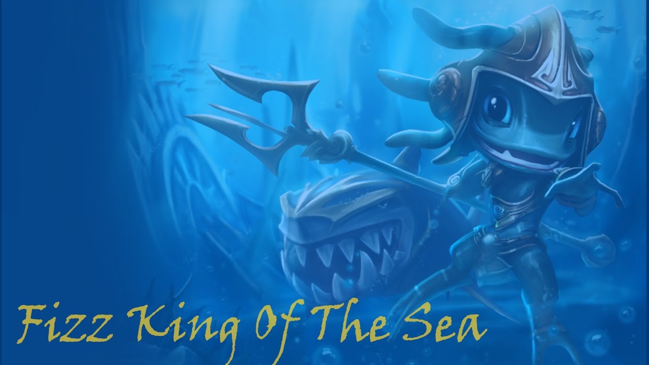 Fizz Knig Of The Sea - Gameplay with the blue build League of Legends