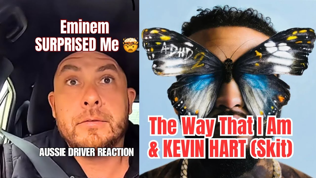 THE WAY THAT I AM & KEVIN - Joyner Lucas Reaction | Eminem Feature?! (ADHD 2) Aussie First Listen
