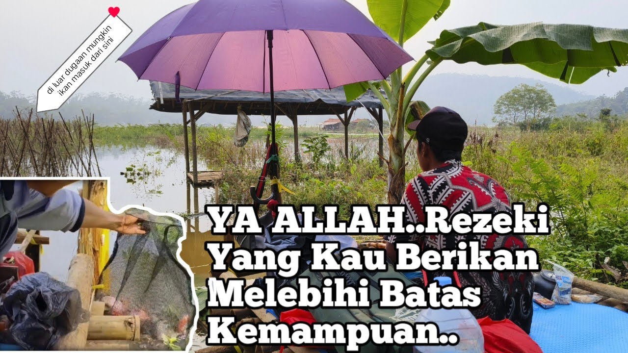 CAMP FISHING Ep.146 Kebun Kacang Terendam Sempat Menyerah Dan Bingung Sampe nginep di Rumah Orang