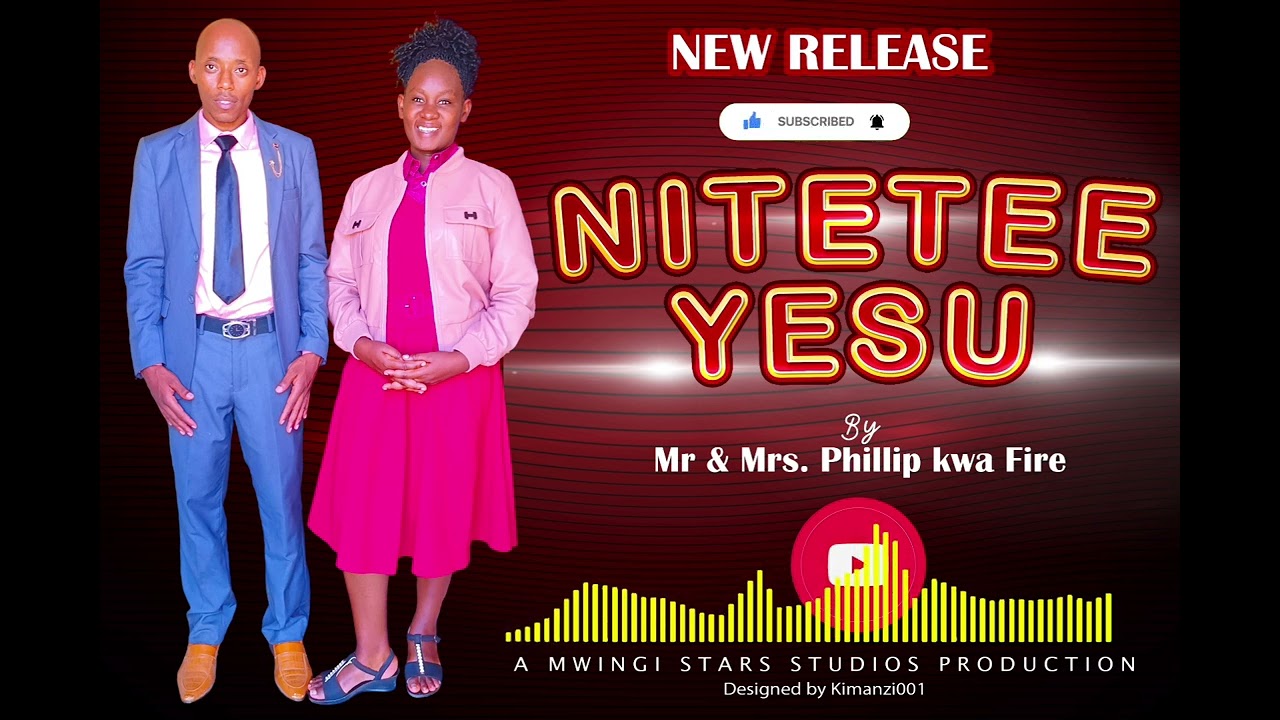 NITETEE YESU BY PHILLIP KWA FIRE (Official Audio)