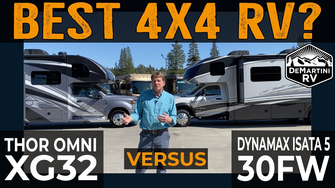 Best 4x4 RV? Comparison - 2020 Thor Omni XG32 vs 2020 Dynamax Isata 5 30FW