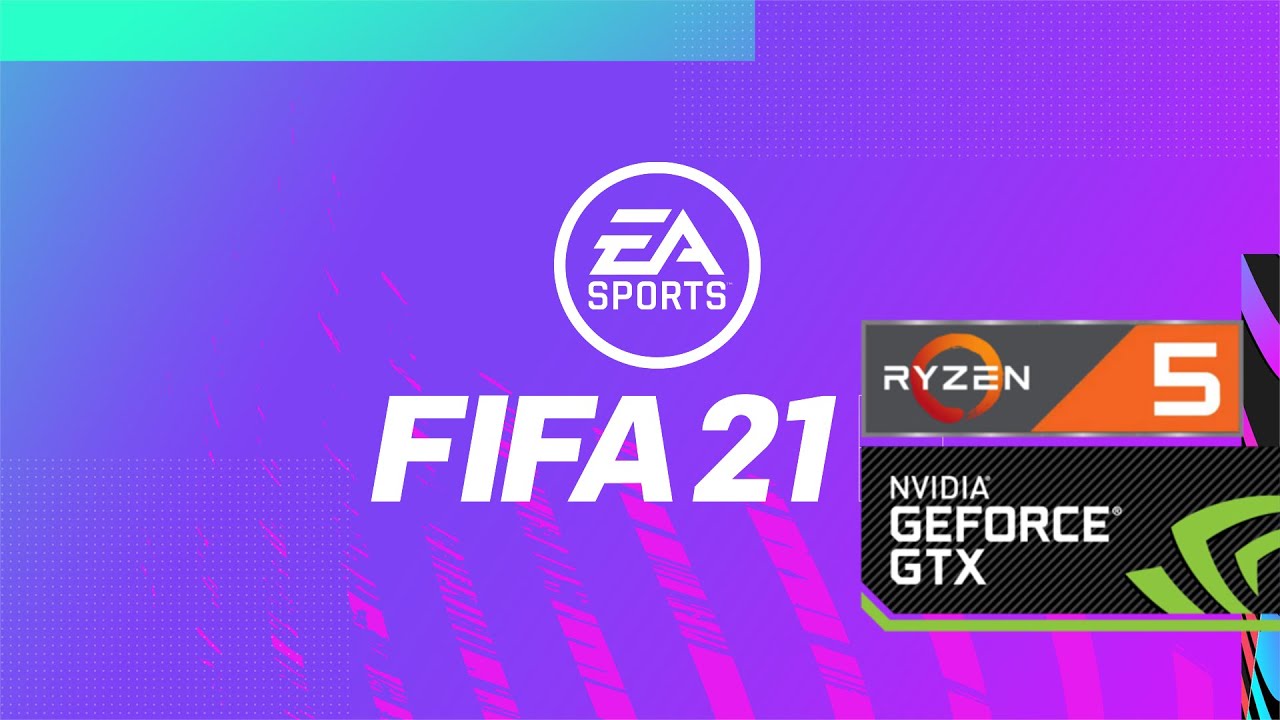 FIFA 21 [1080p] Ryzen 5 3600 + GTX 1660 Super
