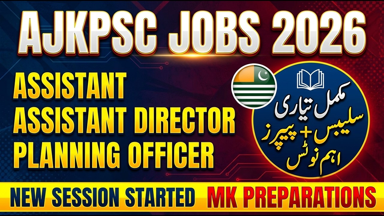 AJKPSC Assistant Director & Planning Officer Jobs 2026 | Test Syllabus, Past Papers & Preparation