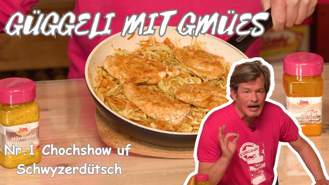 Güggeli & Gmües us einere Pfanne – eifach guet