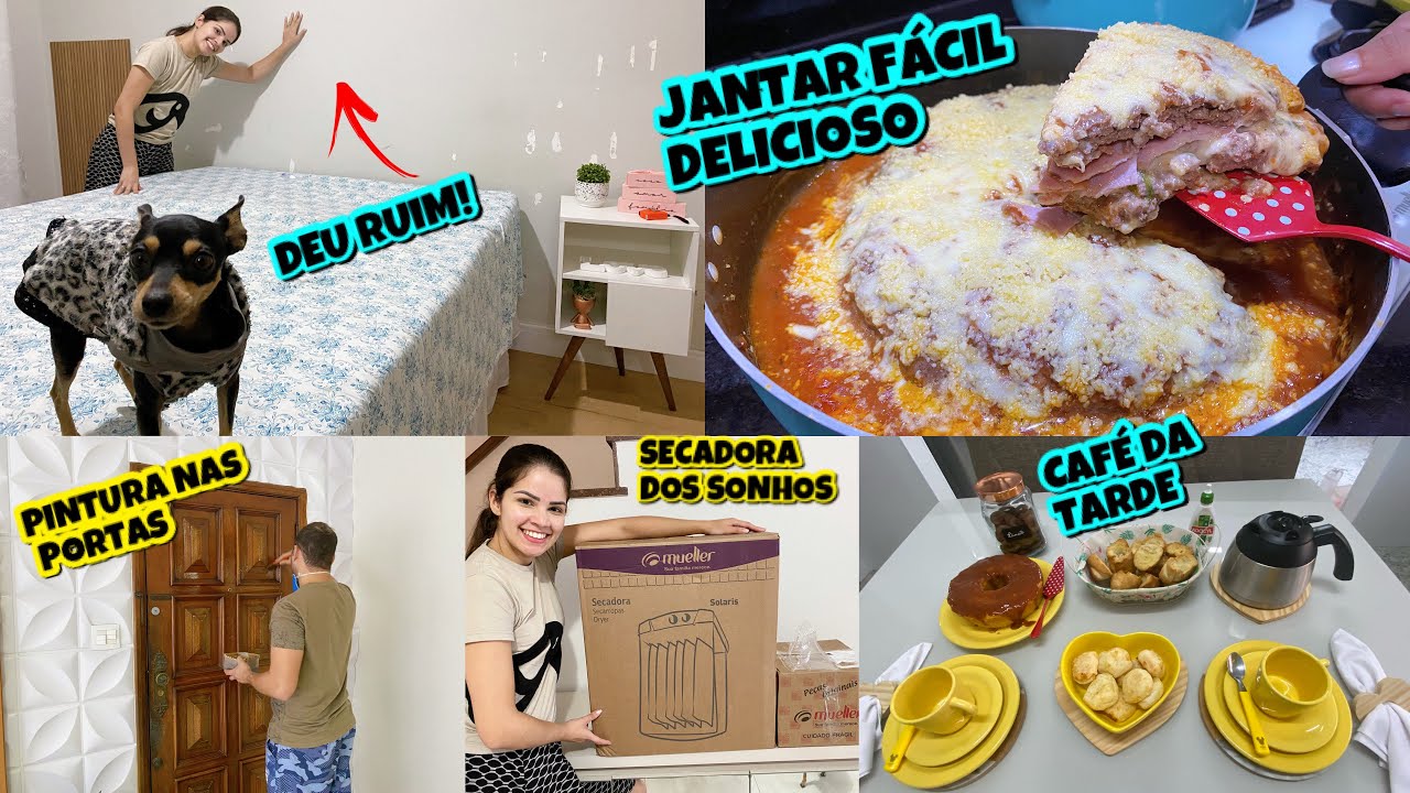 FIZ JANTAR COMPLETO | SECADORA CHEGOU | TIREI A CABECEIRA | PINTOU AS PORTAS