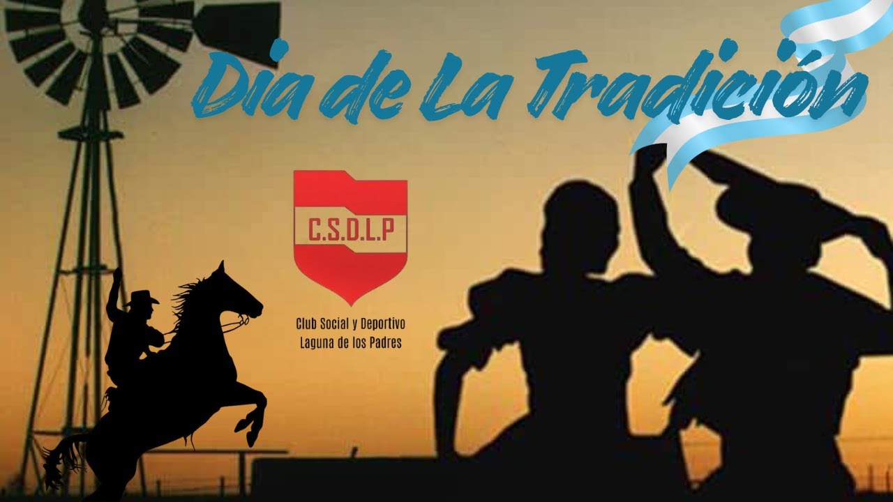 Dia de La Tradición.