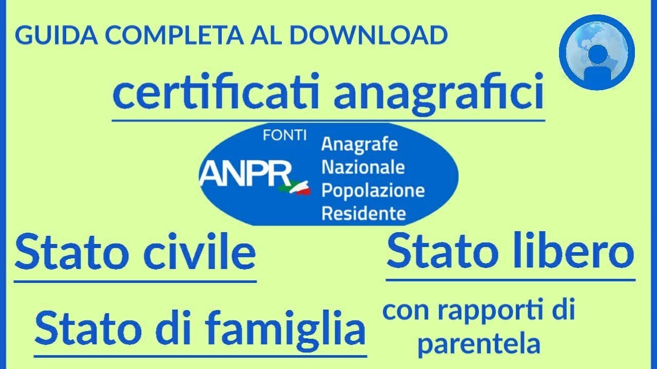 Scaricare il certificato di STATO CIVILE, STATO LIBERO E DI FAMIGLIA - Guida completa