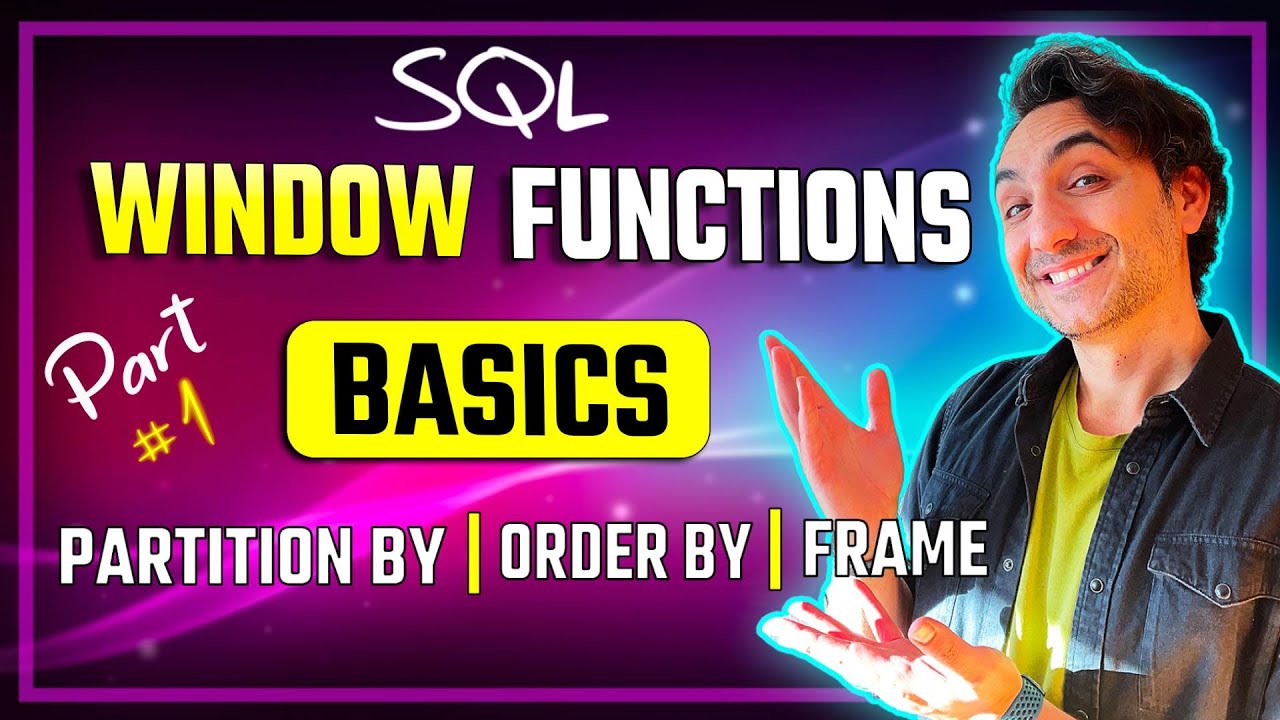 SQL Window Functions Basics (Visually Explained) | PARTITION BY, ORDER BY, FRAME | #SQL Course 22