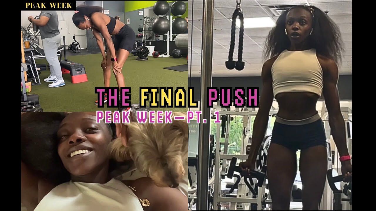 peak week 😱 | part 1 | final workouts of prep | i’m TIRED