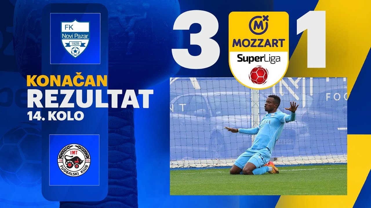 Mozzart Bet Super liga 2024/25 - 14.Kolo: NOVI PAZAR – IMT 3:1 (3:1)