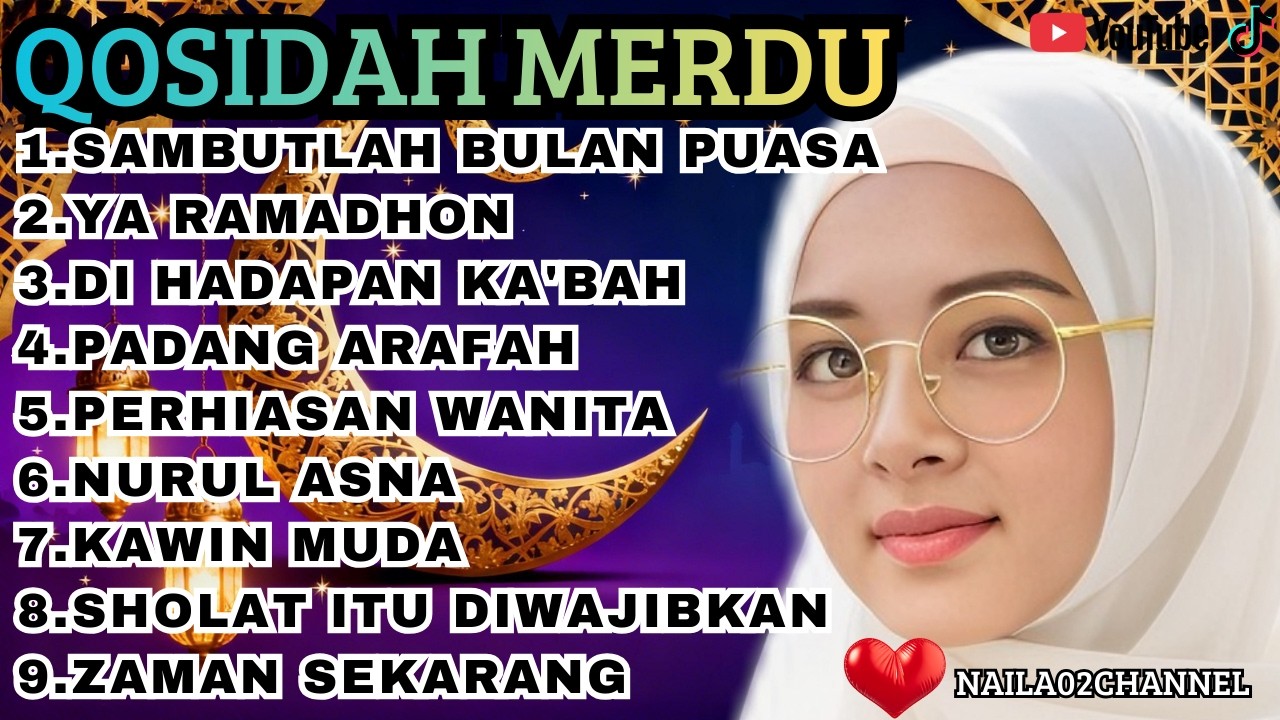 RAMADHAN 2026 || KOLEKSI QOSIDAH TERMAHAL SAMBUTLAH BULAN PUASA MARHABAN YA RAMADHAN❤️BIKIN SEJUK