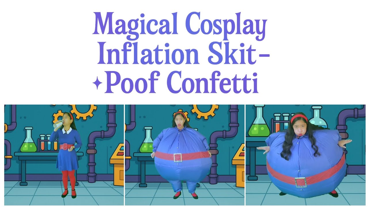 Magical Cosplay Inflation Skit - Poof Confetti (English Subtitles Available)