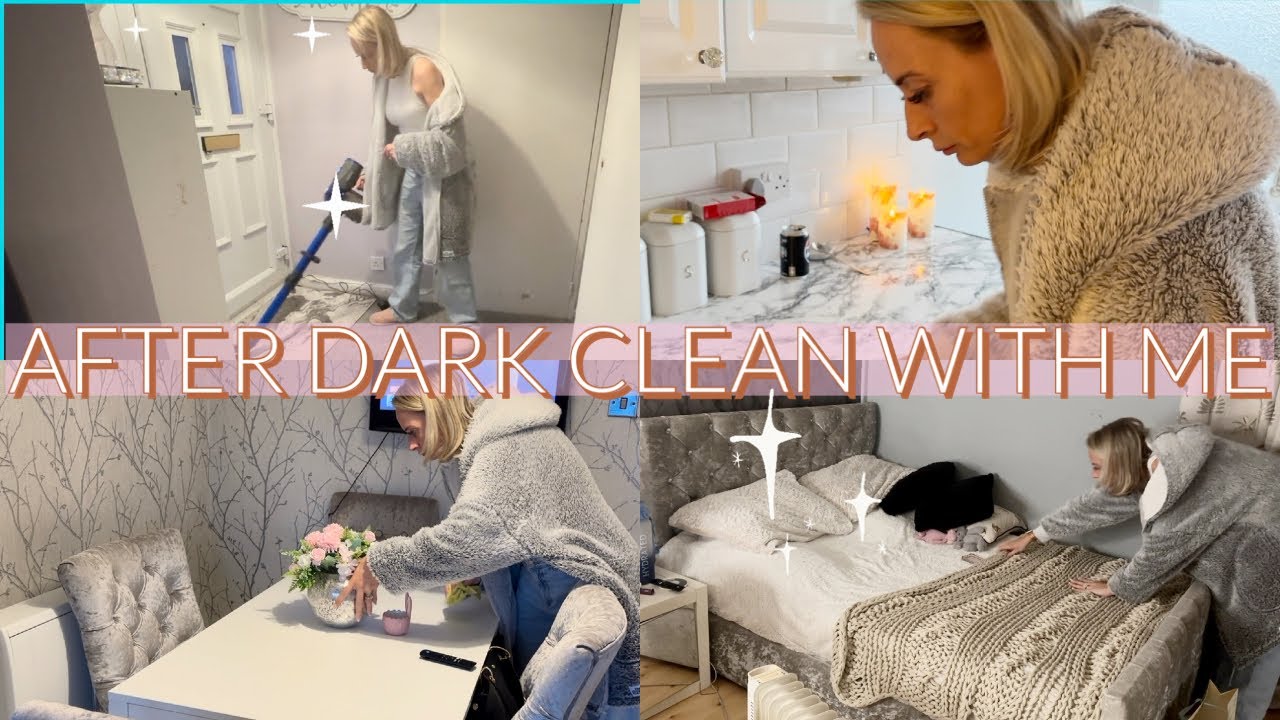 NIGHT TIME CLEAN UK| extreme cleaning motivation | evening speed clean