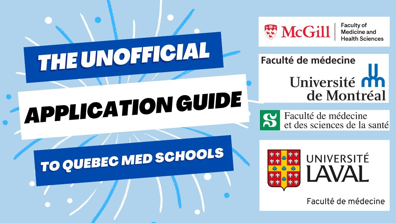 The Unofficial Application Guide to Quebec Med Schools [Fall 2023]