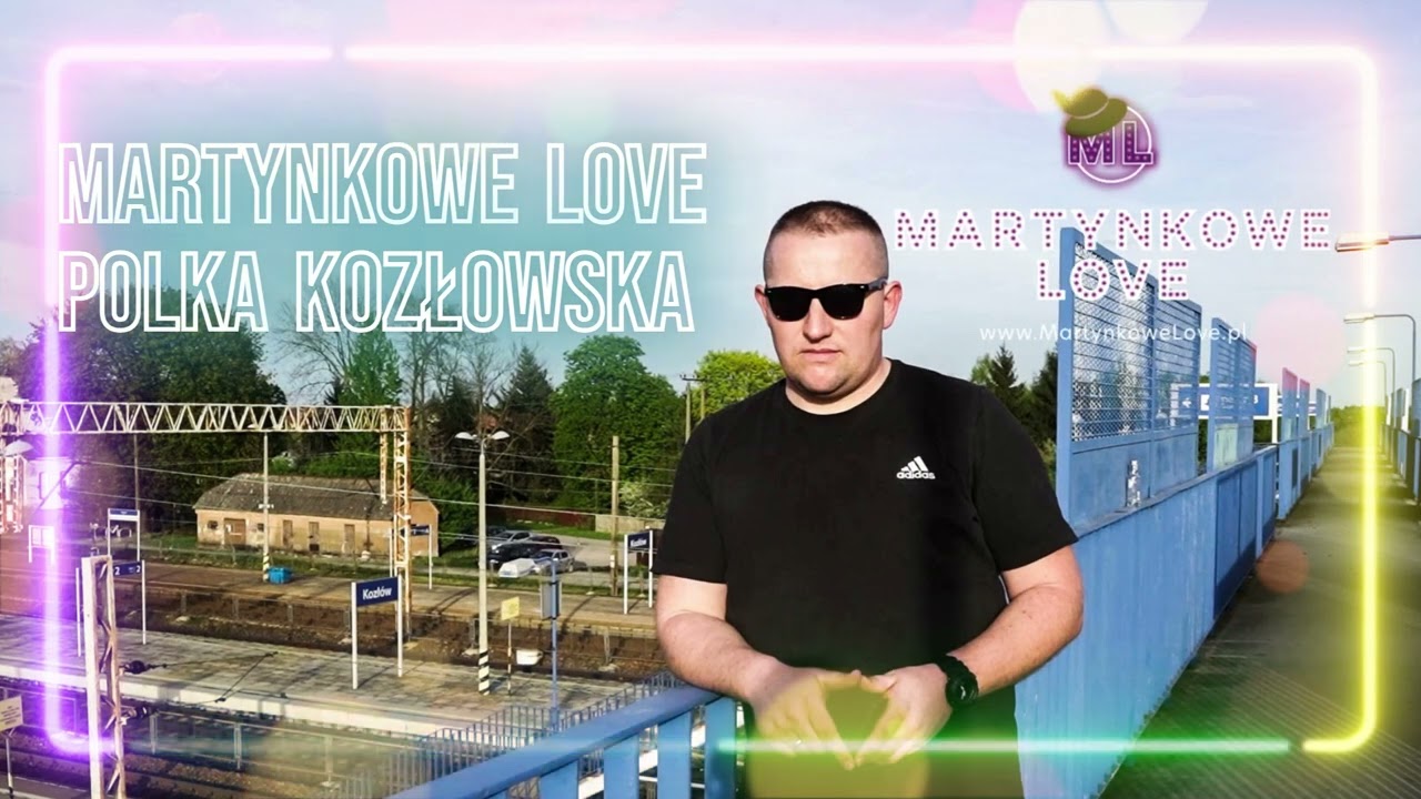 Martynkowe Love - Polka Kozłowska 2025