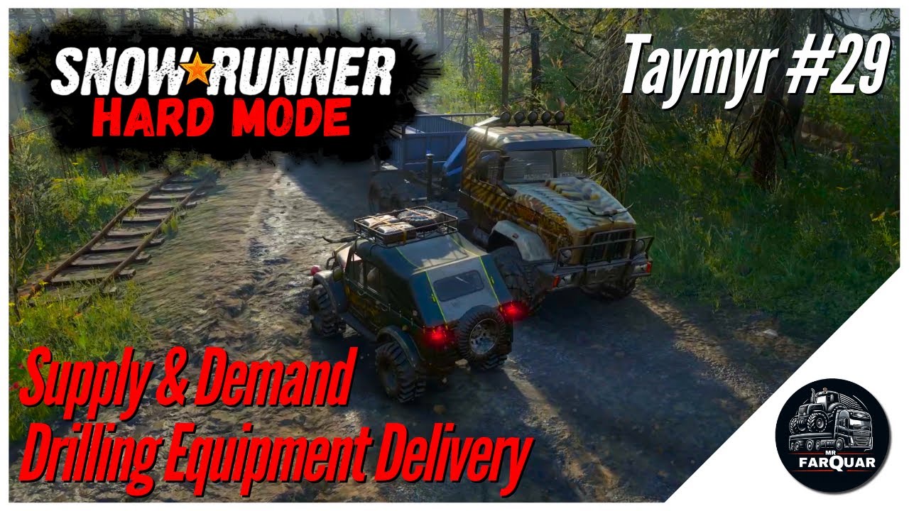 SnowRunner Hard Mode | Taymyr #29 | Supply & Demand, Drilling Equipment Delivery