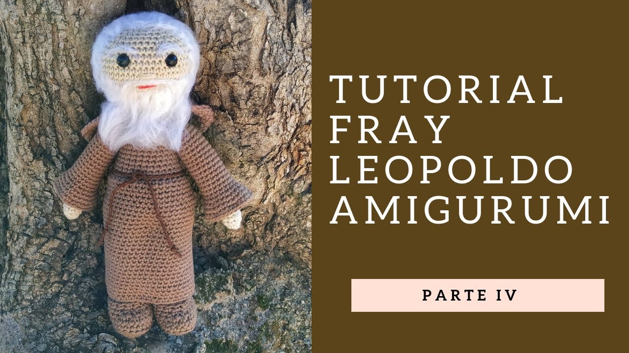 TUTORIAL - Ropa Fray Leopoldo (parte IV)