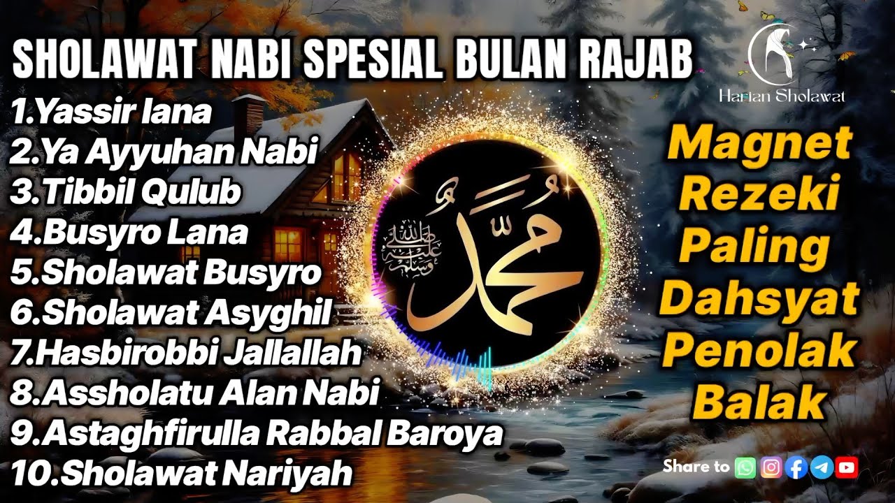 SHOLAWAT NABI PENARIK REZEKI PALING DAHSYAT || SPESIAP BULAN RAJAB || Sholawat nabi penenang hati