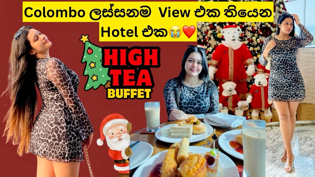 ලස්සනම view එකක High Tea ☕️ 🍰🥞| ITC Rathnadipa Hotel - Colombo 🇱🇰| vlog 064 #deshanivivds 