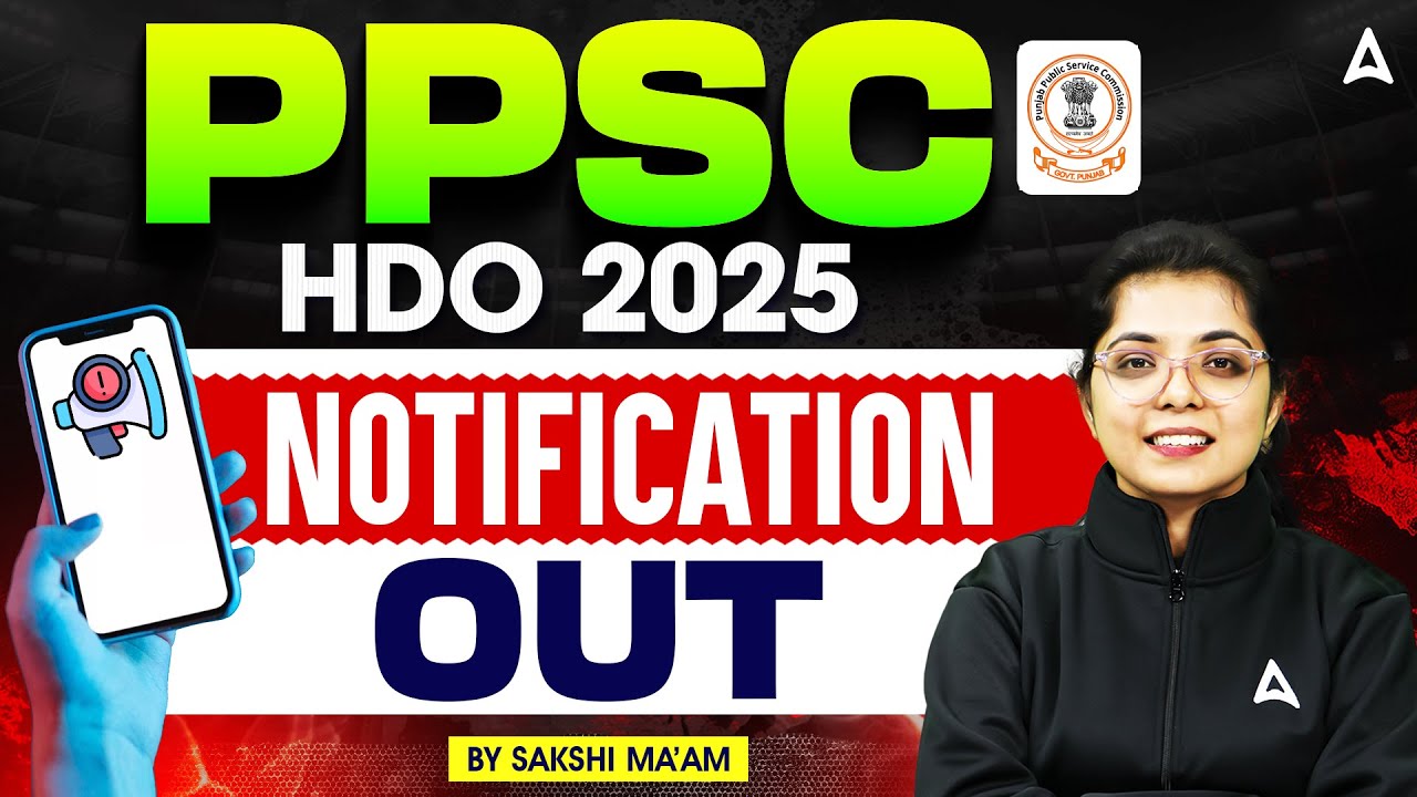 PPSC HDO 2025 Notification out | Punjab HDO Vacancy 2025 |  Punjab Horticulture Development Officer
