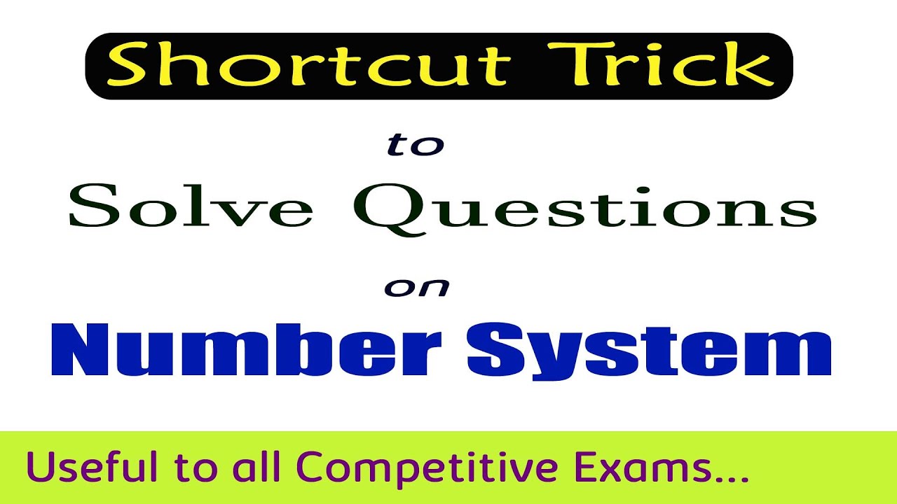 Number System I Important questions on Number System I Trick to Answer in just 3 Seconds