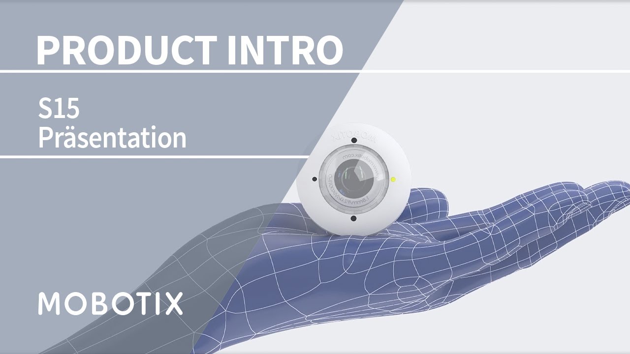 MOBOTIX S15 - Produktvorstellung (DE)