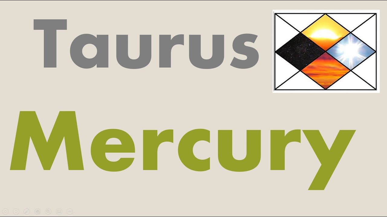 Mercury in Taurus