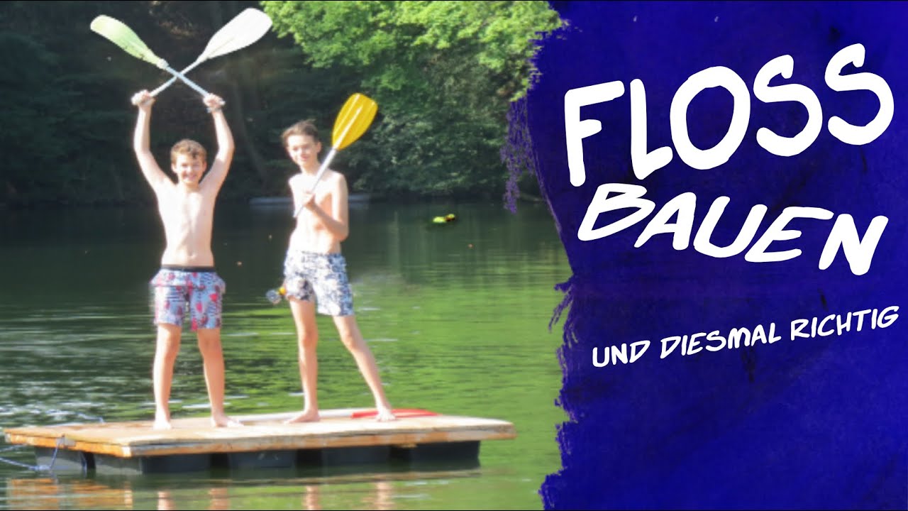 Floß bauen und diesmal richtig | Floß Nummer 3 | OutsideArea