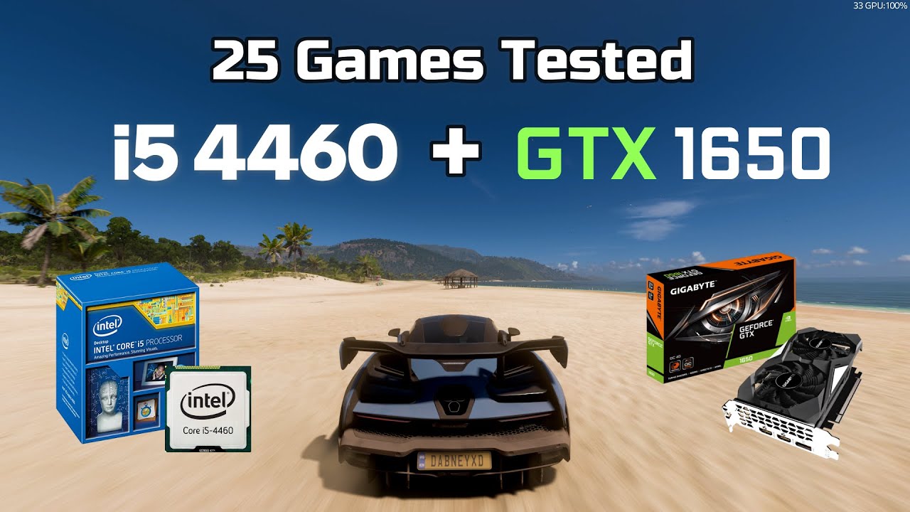 GTX 1650 + i5 4460 | 25 Games Tested