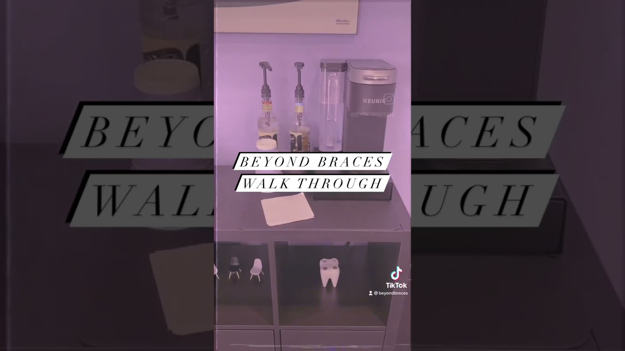Beyond Braces Walk Through!